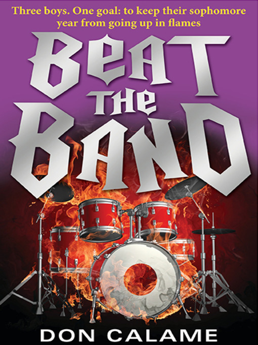 Title details for Beat the Band by Don Calame - Wait list